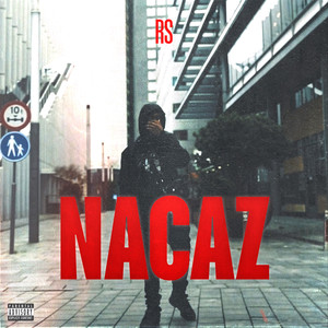 Nacaz (Explicit)