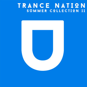 Trance Nation. Summer Collection II