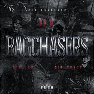 D1 Bagchasers (Explicit)