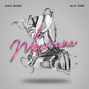 Mexicana (Explicit)