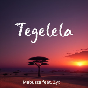 Tegelela (Explicit)