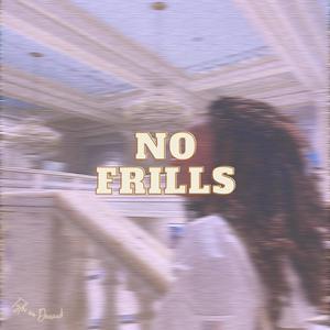 No Frills (Explicit)