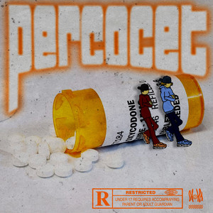 Percocet (Explicit)