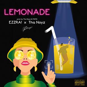 LEMONADE (feat. EZZRA!) (Explicit)