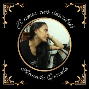 El Amor Nos Descubrió