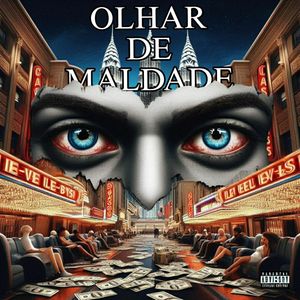 Olhar de Maldade (Explicit)