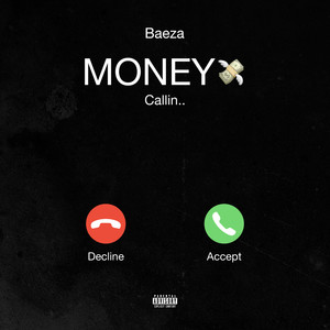 Money Callin (Explicit)