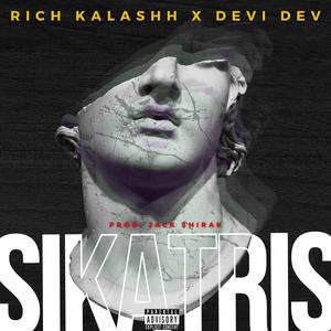 Sikatris (feat. Rich Kalashh) [Explicit]