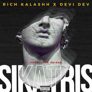Sikatris (feat. Rich Kalashh) (Explicit)