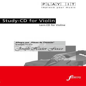 Play It - Study-Cd for Violin: Joseph-Hector Fiocco, Allegro Aus "Pièces De Clavecin", G Major / G-D