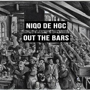 Out the Bars (Explicit)