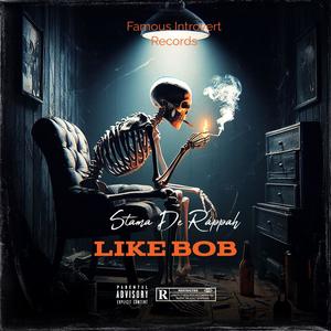 Like Bob (feat. Freshk1ne)