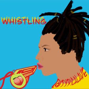 Whistling (Explicit)