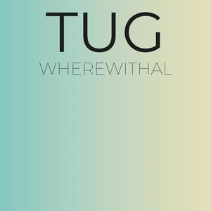 Tug Wherewithal