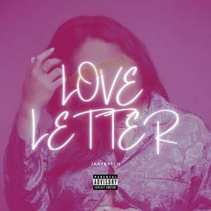 Love Letter (Explicit)