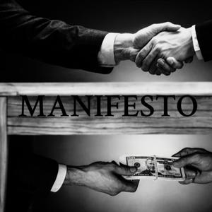 Manifesto (Explicit)