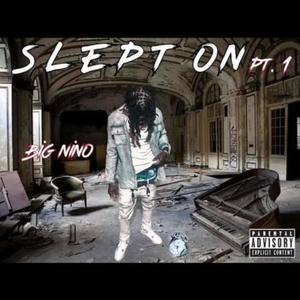 Slept On, Pt. 1 (Explicit)