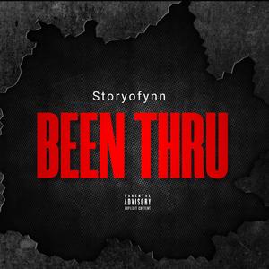 Been Thru (Explicit)