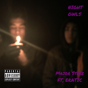 Night Owls (Explicit)