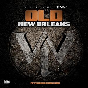 Old New Orleans (Explicit)