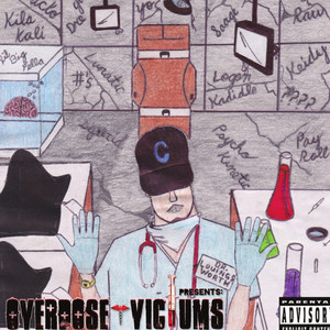 Dr.  Louingsworth Presents: Overdose Victums (Explicit)