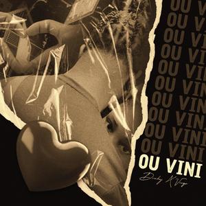 OU VINI (feat. VIGODA) [Explicit]