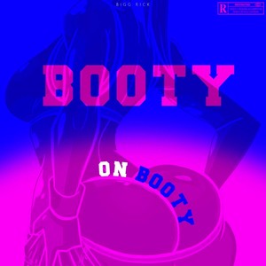 Booty On Booty