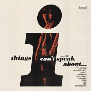 Things I Can't Speak About (Explicit)