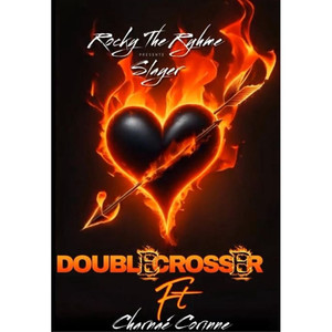 Double Crosser (Explicit)