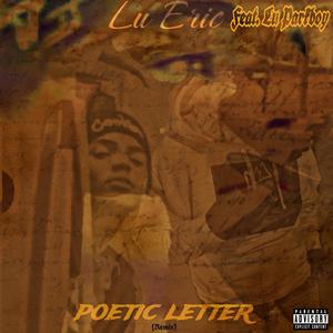 Poetic Letter (feat. Lu parkboy) [Remix] [Explicit]