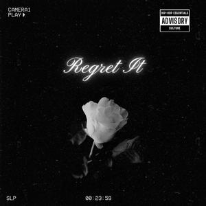 Regret It (feat. Prodbyspiffy) (Explicit)