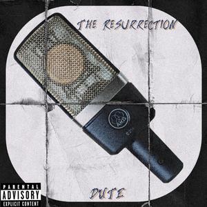 The Resurrection (Explicit)