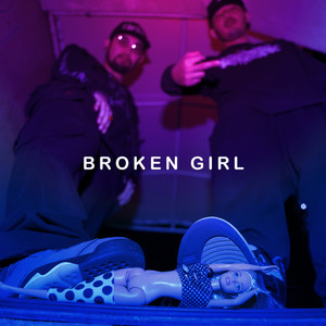 BROKEN GIRL (Explicit)