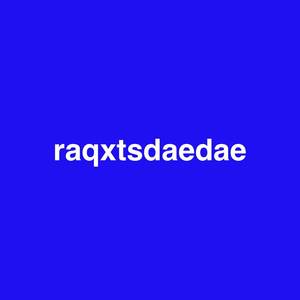 RAQXTSDAE 2 (Explicit)