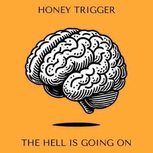 The Hell Is Going On