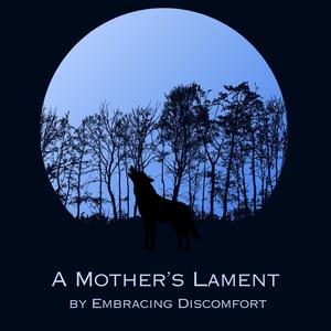 A Mother's Lament
