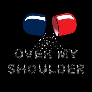 Over My Shoulder (Explicit)