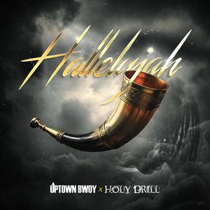 Hallelujah (feat. Holy drill)