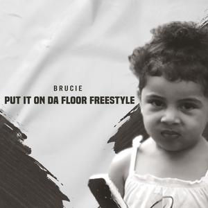 Put It On Da Floor Freestyle (Explicit)