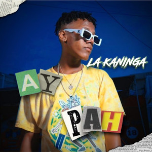 AY PAH (original) [Explicit]