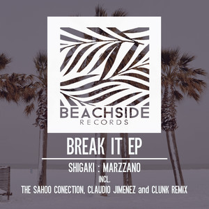 Break It EP