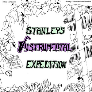 Stanley's Instrumental Expedition