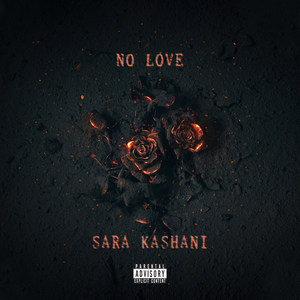 No Love (Explicit)