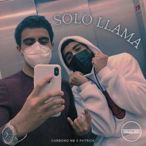 Solo Llama (feat. Patrick NMX)