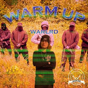 Warm Up (Explicit)