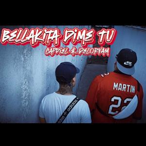 Bellakita Dime Tu (feat. Deloryam)