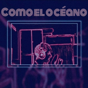 Como El Océano