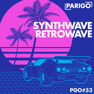 Synthwave Retrowave (Parigo No. 53)