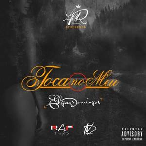 Toca no Meu (Explicit)