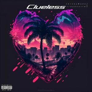 Clueless (feat. traydontfwu)